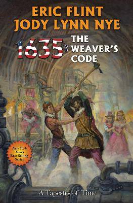 1635: The Weaver's Code: Volume 37 - 9781668072943