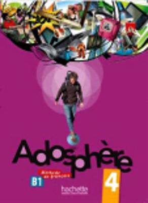 Adosphere 4 Livre de l'Eleve + CD Audio - 9782011558718