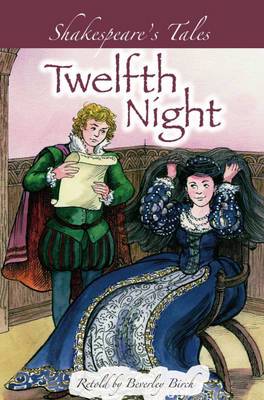 Shakespeares TalesTwelfth Night - 9780750250399