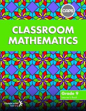 Classroom Mathematics G9 - 9780796248374