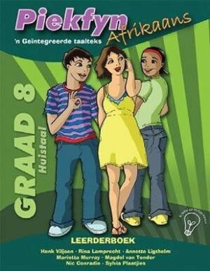Piekfyn Afrikaans huistaal (KABV): Gr 8: Leerdersboek: 'n Geintegreerde taalteks - 9781770029446