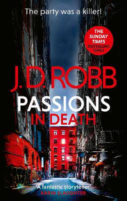 Passions in Death: An Eve Dallas Thriller - 9780349437460