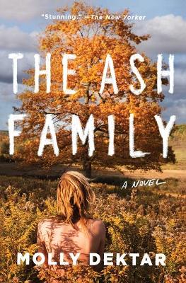 The Ash Family - 9781501144875