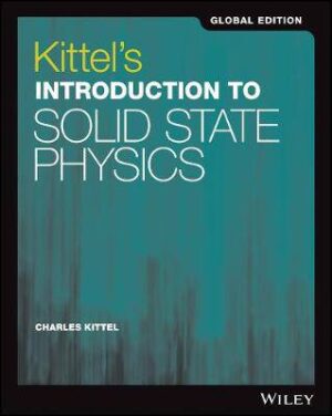 Kittel's Introduction to Solid State Physics, Global Edition - 9781119454168