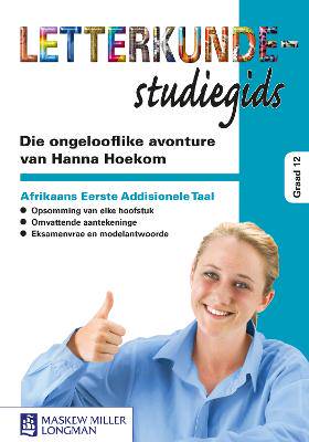 Ongelooflike avonture van Hanna Hoekom  Die - Stud - 9780636086173
