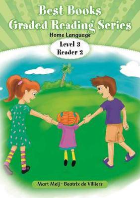 Best Books' reading series: Level 3 Reader 2: Gr 1: Home language - 9781775893653