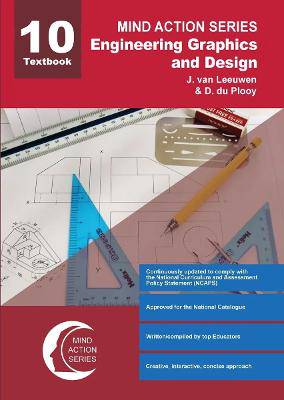 Mind Action Series Engineering Graphics &  Design Grade 10 Textbook - 9781869217853
