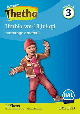 Oxford Thetha Grade 3: Reader 3: Grade 3 - 9780190448721