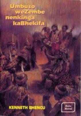 Umbuso wezembe nenkinga kabhekifa - 9780796009548