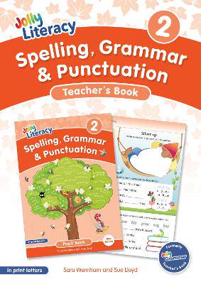 Spelling, Grammar & Punctuation Teacher's Book 2: In Print Letters (British English edition) - 9781835823941
