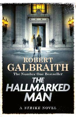 The Hallmarked man (Cormoran Strike: Book 8) - 9781408723791