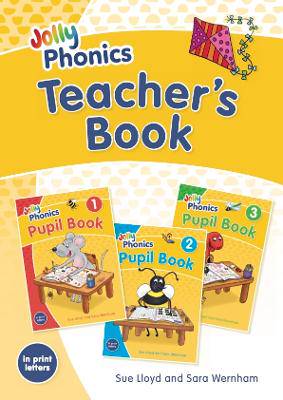 GOP Jolly Phonics Teacher's Book: in Print Letters (British English edition) - 9781835824016