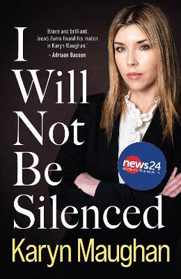 I will not be Silenced - 9780624091288