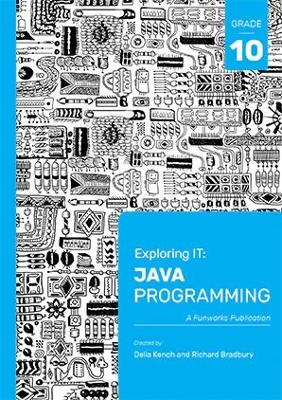 Exploring IT: Java Programming G10 (3'rd Ed.) - 9781928495024
