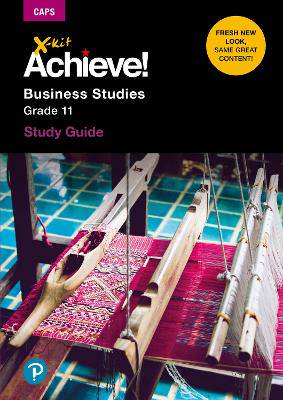 X-Kit Achieve Business Studies G11 - 9781775782063