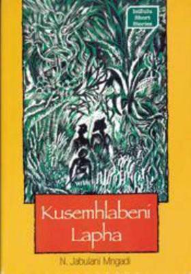 KUSEMHLABENI LAPHA - 9781868510696