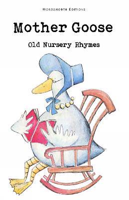 Mother Goose Old Nursery Rhymes - 9781853261466