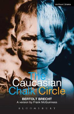 Caucasian Chalk Circle, The (Methuen Modern Plays) (2007) - 9780713685947