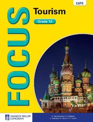 Focus Tourism Grade 12 - 9780636141964