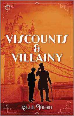 Viscounts and Villainy - 9781335477927