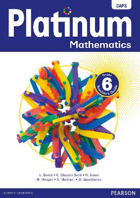 Platinum mathematics CAPS: Gr 6: Teacher's guide - 9780636137240