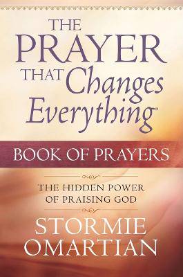The Prayer That Changes Everything Book Of Prayers - 9781776370948