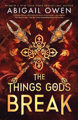 The Things Gods Break - 9781911750581