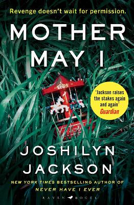Mother May I: 'Brilliantly unnerving' The Sunday Times Thriller of the Month - 9781526633873