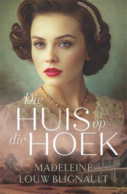 Huis op die Hoek - 9781779880826