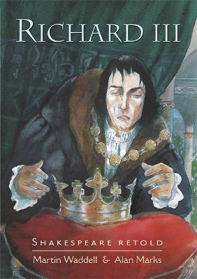Shakespeare RetoldRichard III - 9780749677527