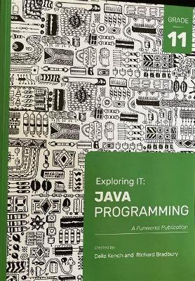 Exploring IT: Java Programming G11 (3'rd Edition) - 9781928495062