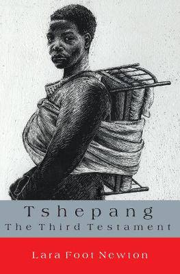 Tshepang The Third Testament - 9781868144150