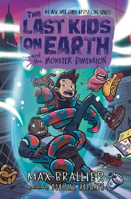 The Last Kids on Earth and the Monster Dimension (The Last Kids on Earth) - 9780008638115