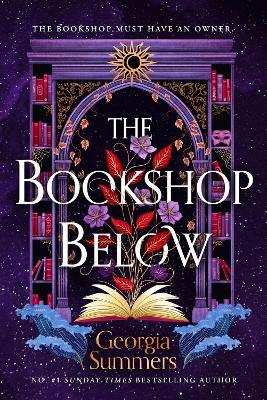 The Bookshop Below: the sweepingly romantic fantasy tale by #1 Sunday Times bestselling author - 9781399714402