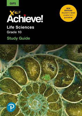 X Kit Achieve Life Sciences G10 Study Guide - 9781485717768