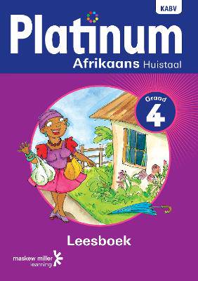 Platinum Afrikaans HT Graad 4 Leesboek - 9780636138667