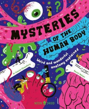 Mysteries of the Human Body - 9781916745100