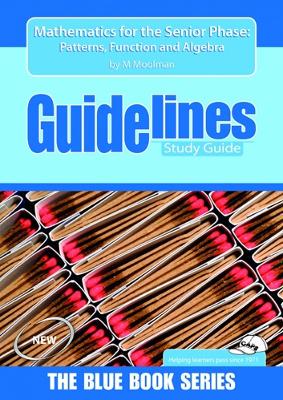 Maths for Senior Phase: Patterns Function & Algebr - 9781431050055