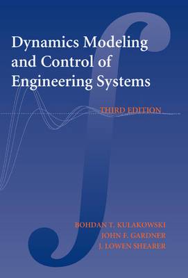 Dynamic Modelling/Control Engin. Systems 3'rd Ed. - 9781107650442
