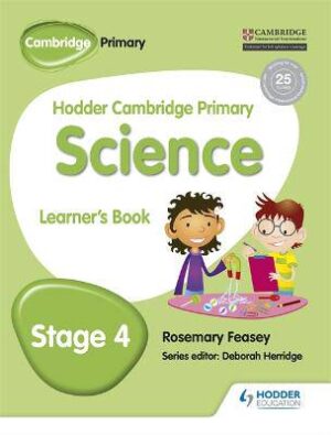 Hodder Cambridge Primary Science LB Stage 4 - 9781471884023