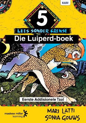 Afrikaans Sonder Grense Graad 5 Leesboek - 9780636138704