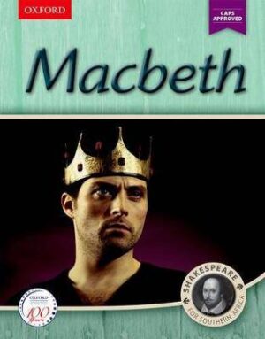Macbeth (Shakespeare for Southern Africa) - 9780190407315