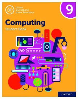 Oxford International Lower Secondary Computing - 9780198497875