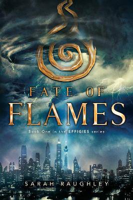 Fate of Flames - 9781481466783