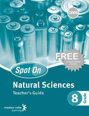 Spot On Natural Sciences Grade 8 Teacher's Guide and Free Poster Pack - 9780796235350