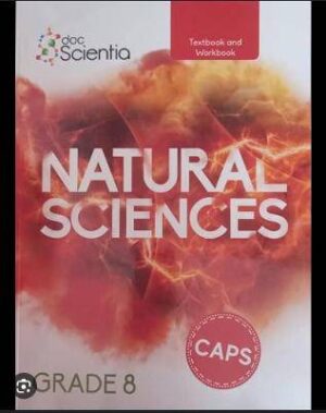 Grade 8 Natural Sciences Textbook and Workbook Full Colour: Grade 8 - 9780639500140