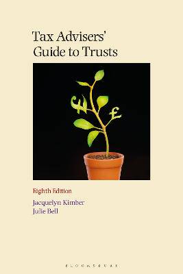 Tax Advisers' Guide to Trusts - 9781526535276
