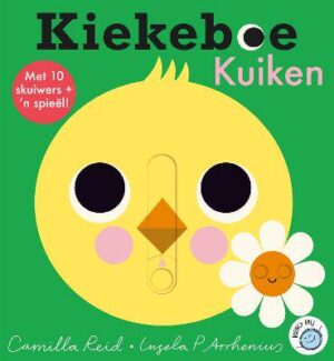 Kiekeboe: Kuiken (Board Book)  - 9781776194827