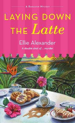 Laying Down the Latte - 9781250326225