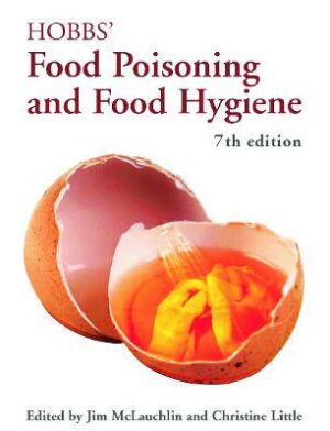 Hobbs' Food Poisoning and Food Hygiene 7th Edition - 9780340905302
